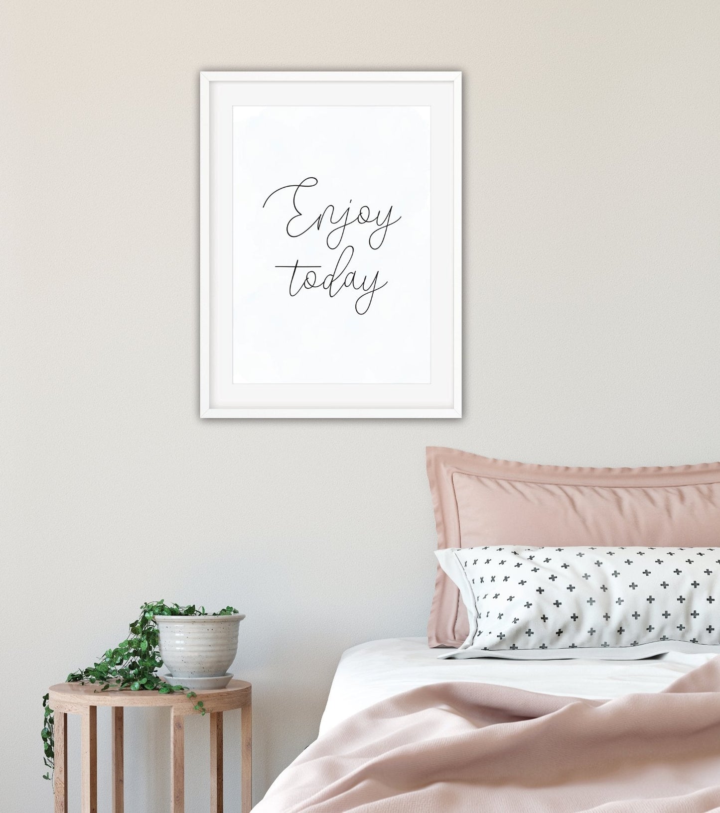 Enjoy Today Motivational Print - Dolly and Fred Designs