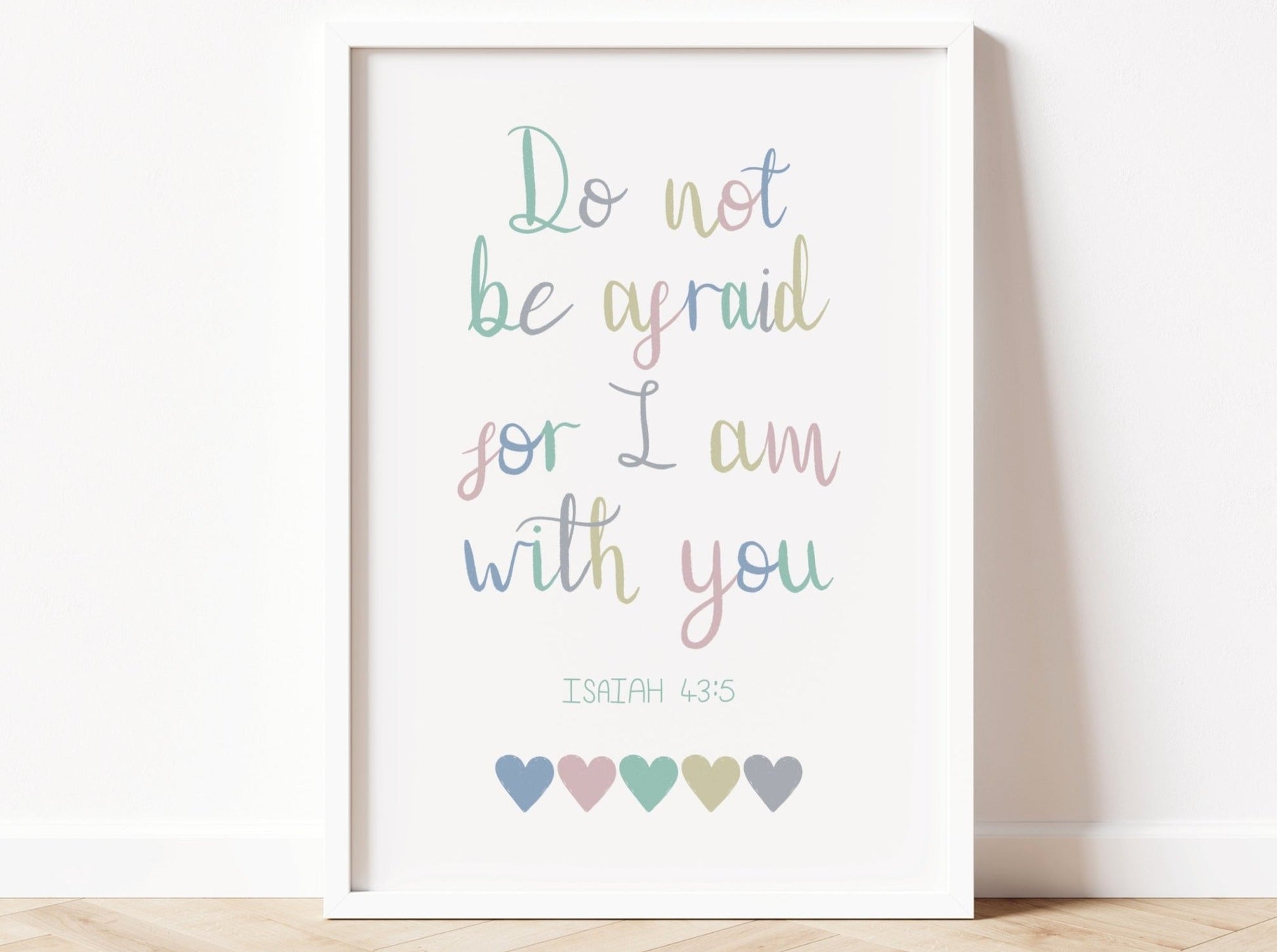 Do Not Be Afraid Bible Verse Print - Dolly and Fred Designs