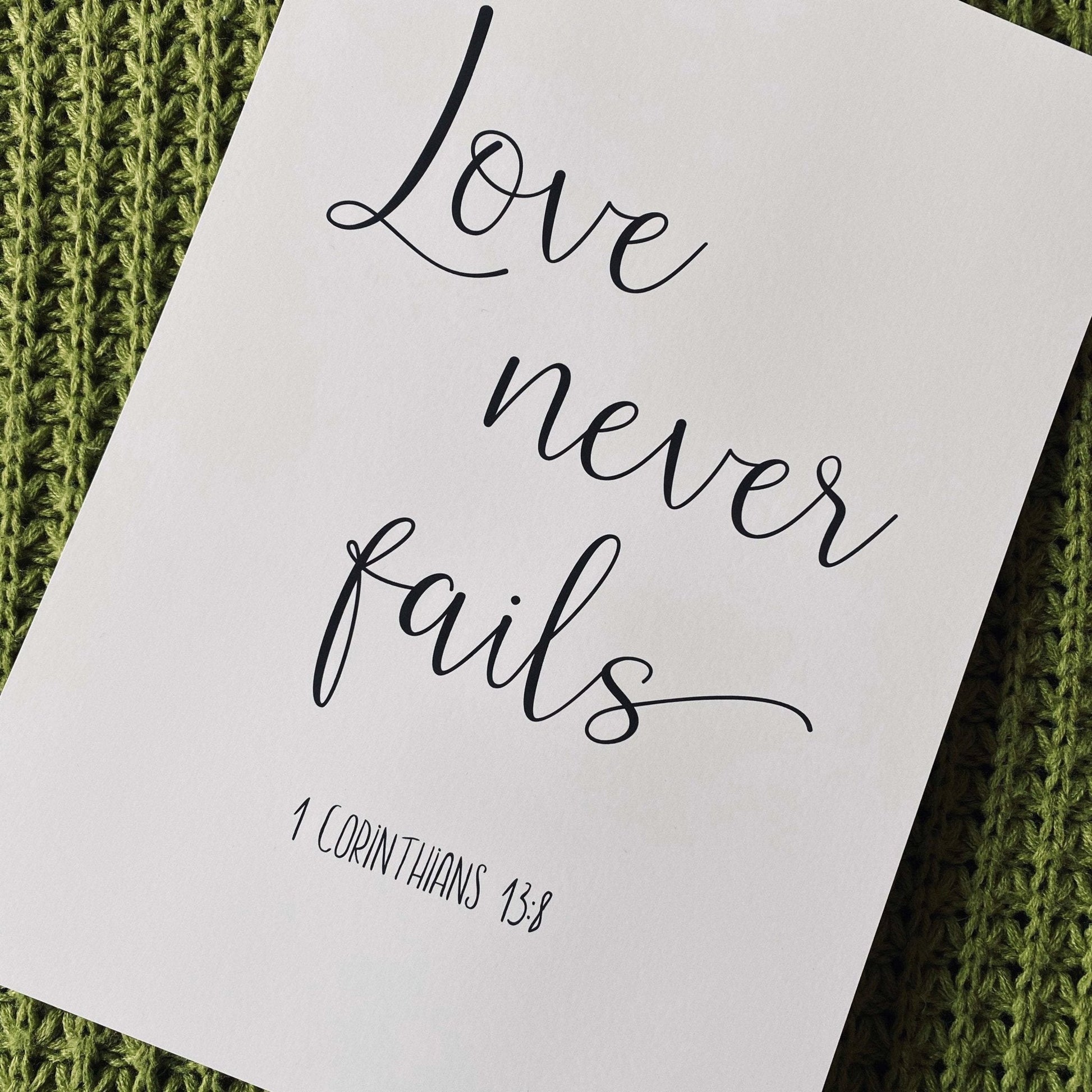 Love Never Fails Bible Verse Print - Dolly and Fred Designs