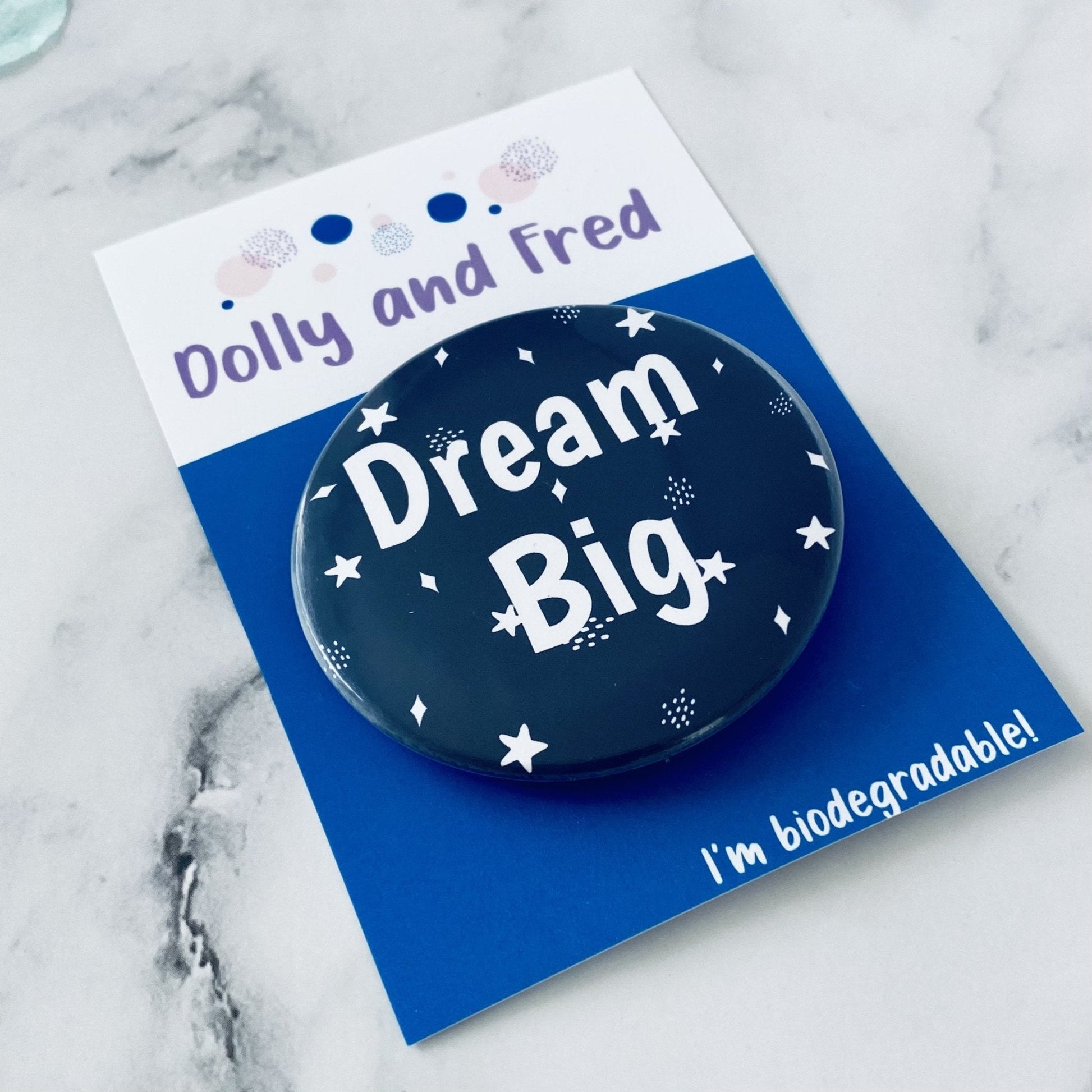 Navy Dream Big Badge - Dolly and Fred Designs