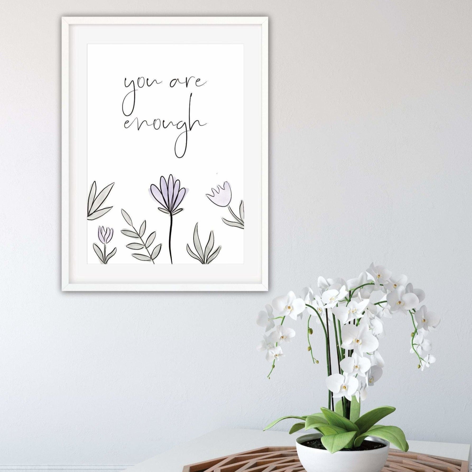 You are enough encouragement Print - Dolly and Fred Designs